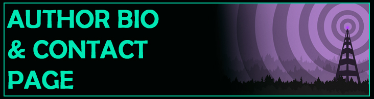 Site and Author Bio / Contact Info